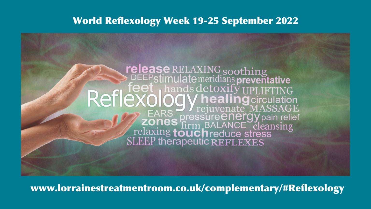 World Reflexology Week 2022 Reflexology & You